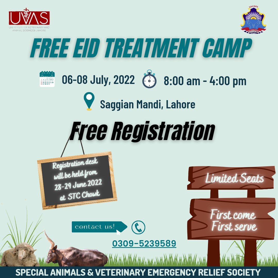 savers_uvas's tweet photo. *SAVERS* is presenting Free Eid Treatment Camp from _July 6-8, 2022_ at Saggian Mandi, Lahore.

Get yourself registered ASAP as Limited seats are available.
No Registration Fee
For Further Details;
Contact#: 0309 5239589 https://t.co/MzsLbl1SLH