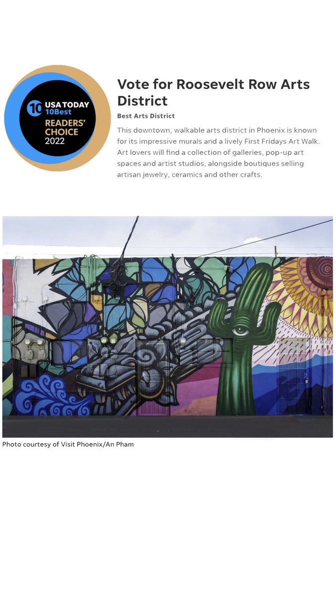 The Roosevelt Row Arts District is currently 15 in the <a href="/usatoday/">USA TODAY</a> 10 Best Arts 2022.  This is your chance to make us #1. Go vote now at 10best.com/awards/travel/…