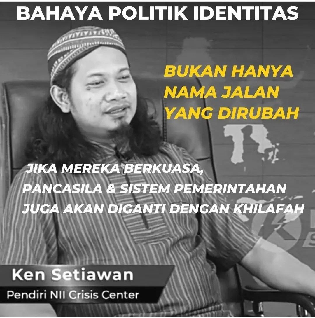 Jangankan Nama jalan² yg bakalan di Rubah 😎

Pancasila dan sistem Pemerintahan pun bakalan Bisa saja di Rubah... Jika #BapakPolitikIdentitas Berkuasa.

#BahayaPolitikIdentitas