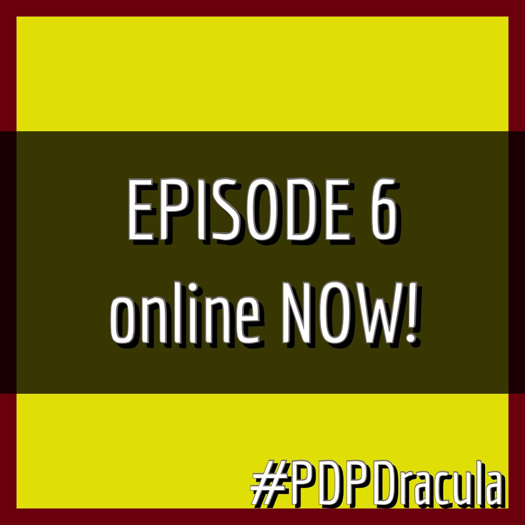 PublicPlayers's tweet photo. EPISODE 6 of #PDPDracula is online NOW! Go listen!

Dracula has arrived in England, and he is bringing the fight directly to our heroes... https://t.co/hy7PsFYT2L