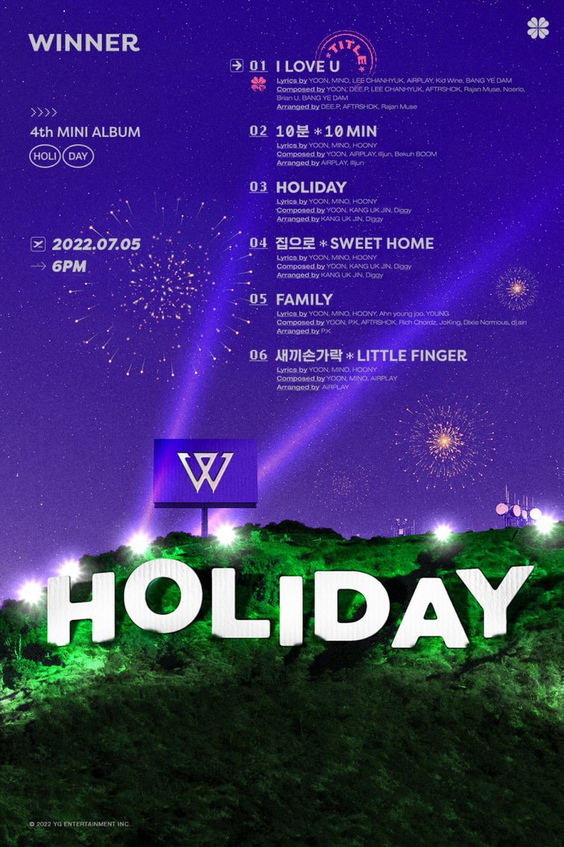WINNER liberou a track list do seu novo mini álbum "Holiday", o comeback será dia 5 de julho.

#WINNER #HOLIDAY