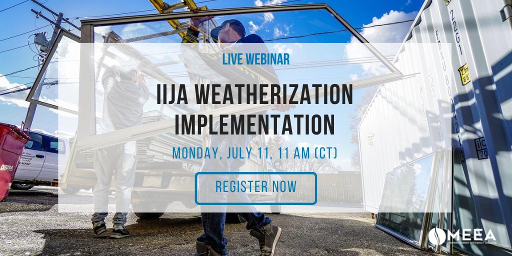 MEEAee's tweet photo. Two weeks from today, we'll join panelists from @ENERGY, @ICASTusa & @IllinoisCAA to learn how IIJA's historic $3.5B investment in the #Weatherization Assistance Program will be allocated and offer opportunities for stakeholders to support implementation. https://t.co/8ubJgLw74c https://t.co/GR7uRBH5tt