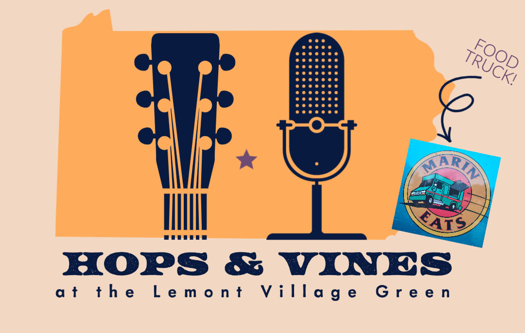Join us on the Lemont Village Green at 7:30 p.m. on July 8! Food truck starts at 6:30! #happyvalley #lemontpa