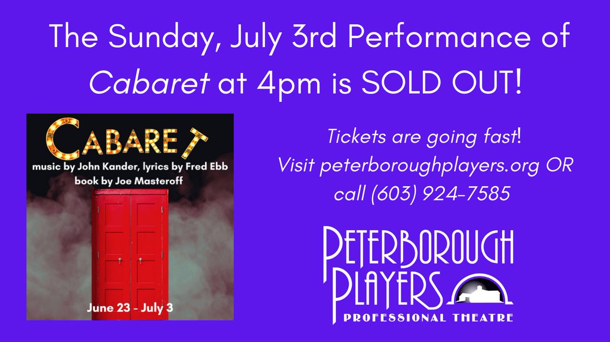 We've got another sold out performance of CABARET - Don't miss out! peterboroughplayers.org/summer-season.… #peterboroughnh #monadnockregion #tickets