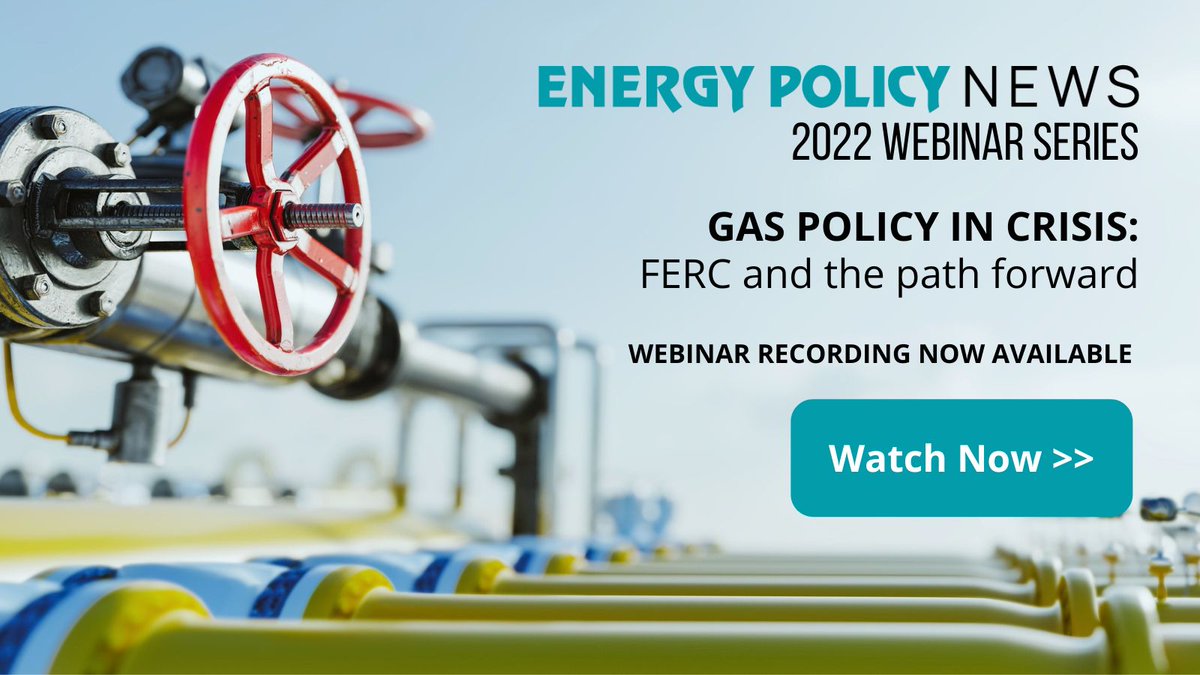 EnergyPOLNews's tweet photo. Missed the first webinar in our 2022 series? It's not too late to catch this essential debate on the future of FERC policy. Watch the recording for FREE now! https://t.co/QroPvG16dr https://t.co/Rwq66tHYU1