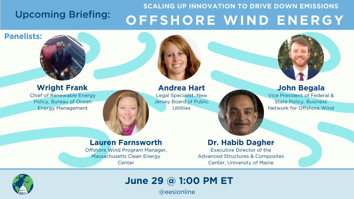 eesionline's tweet photo. WEDNESDAY 6/29: Briefing on #OffshoreWindEnergy - the opportunities and challenges for scaling up.

Panelists:
💨Wright Frank, @BOEM
💨Andrea Hart, @NJBPU
💨@jpbegala, @offshorewindus
💨Lauren Farnsworth, @MassCEC
💨Dr. Habib Dagher, @UMComposites

RSVP: https://t.co/vNu6MhAvDo https://t.co/zstwHpgsyZ