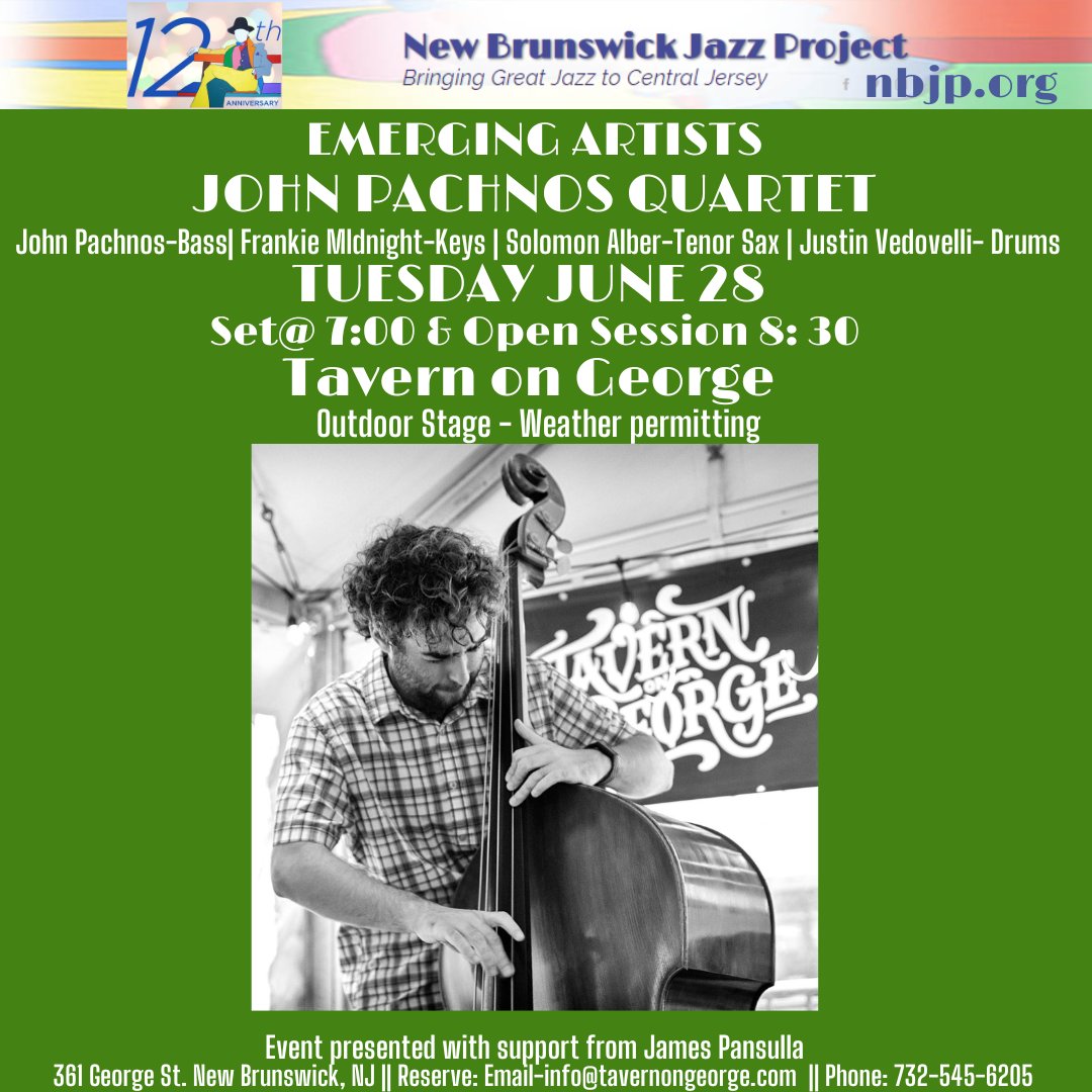 Tuesday our Emerging Artists' Series will feature the John Pachnos' Quartet, 7-8PM. Open session at 8:30. Outdoor stage - weather permitting.