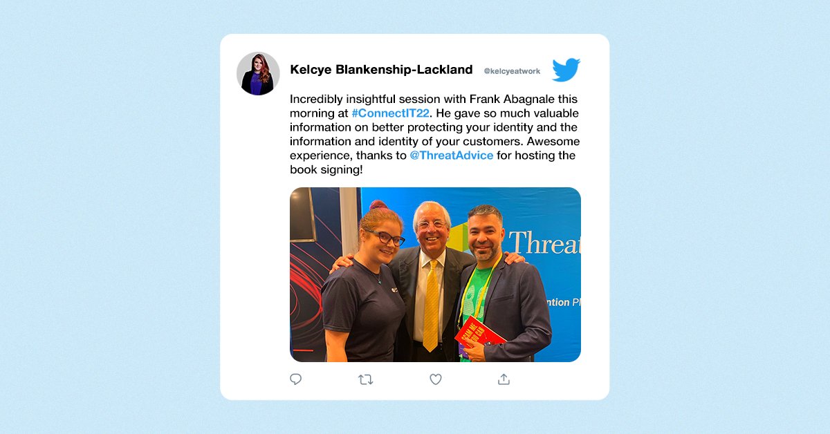 ThreatAdvice's tweet photo. We loved seeing this, @kelcyeatwork!! Thanks for sharing. Glad you learned valuable information from Frank Abagnale and enjoyed the book signing! #cybersecurity #connectIT22 cc: @KaseyaCorp https://t.co/AC4Pw48GfY