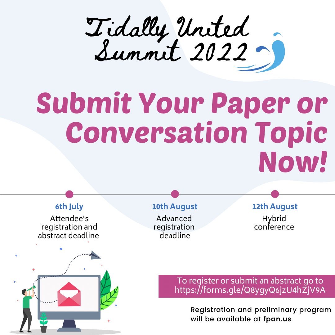 COUNTDOWN! 📢
You only have two weeks left to submit a paper or a conversation topic for the 7th Tidally United Summit.

To register and/or submit an abstract go to forms.gle/szDw9peKLPUukY… and/or fpan.us