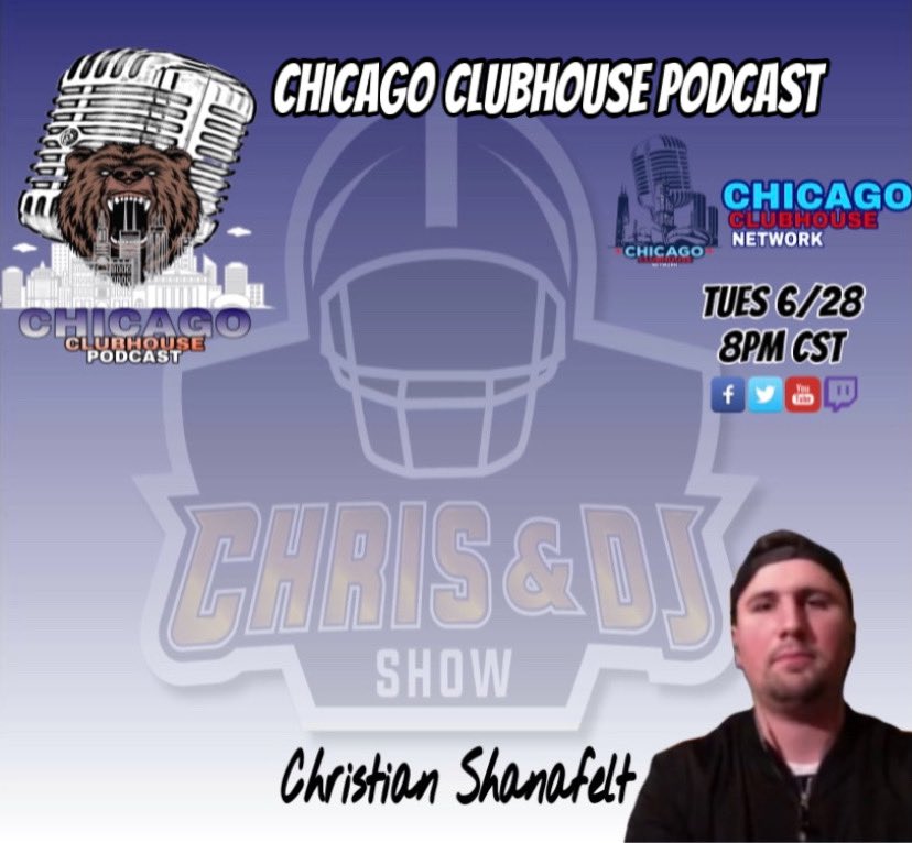 Tuesday night we will chop it up with the Chicago Clubhouse Network's own Christian Shanafelt from the Chris and DJ Show. He teams up with Chicago Bears Alumni cornerback DJ Moore every week to bring you the latest in Chicago Bears news.