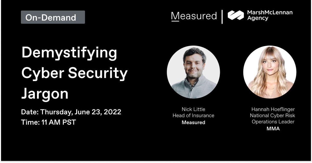 MeasuredAi's tweet photo. Available On-Demand: Demystifying Cyber Security Jargon Fireside Chat

Watch Now: https://t.co/Jo8TLDM7RM

#cybersecurity #insurance #leader #cyber #firesidechat #ondemand https://t.co/gXuOCgXL0d