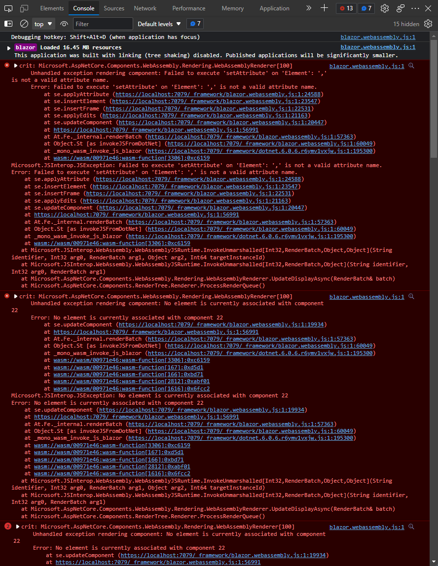 RickStrahl's tweet image. Welcome to Blazor - now go home!
Seriously? Component error - no inidication which, not a single line of that red screen points at user code or components.
