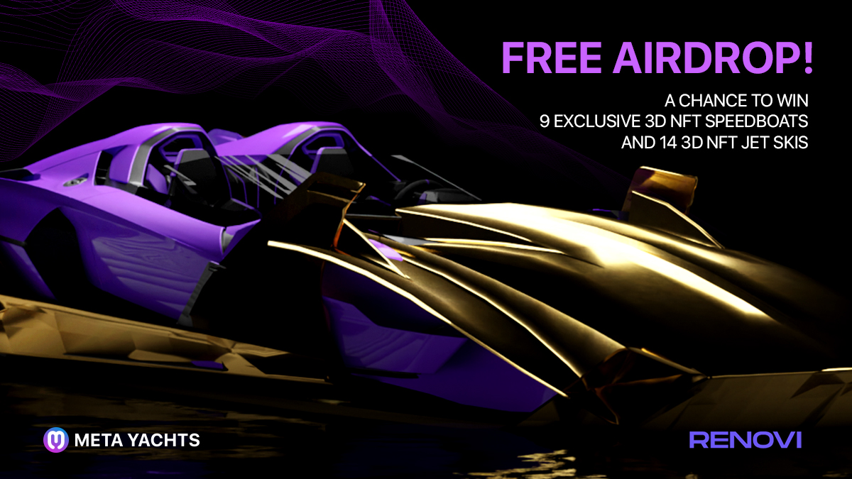 MetaYachtsClub's tweet photo. Meta Yachts &amp; @RenoviNFT present: a free airdrop! Register through our Gleam campaign! Link in bio! https://t.co/abnpfWe6dZ