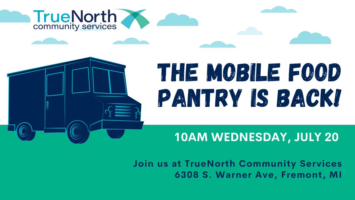 TrueNorth_CS's tweet photo. The @feedingwestmich Mobile Food Pantry is returning this Wednesday, July 20! Join us Wednesday at 10am in the TrueNorth Community Services parking lot.  #TrueNorthServes #MovingMichiganForward #50YearsStrong #HungerPrevention https://t.co/SDOhcnkmPn