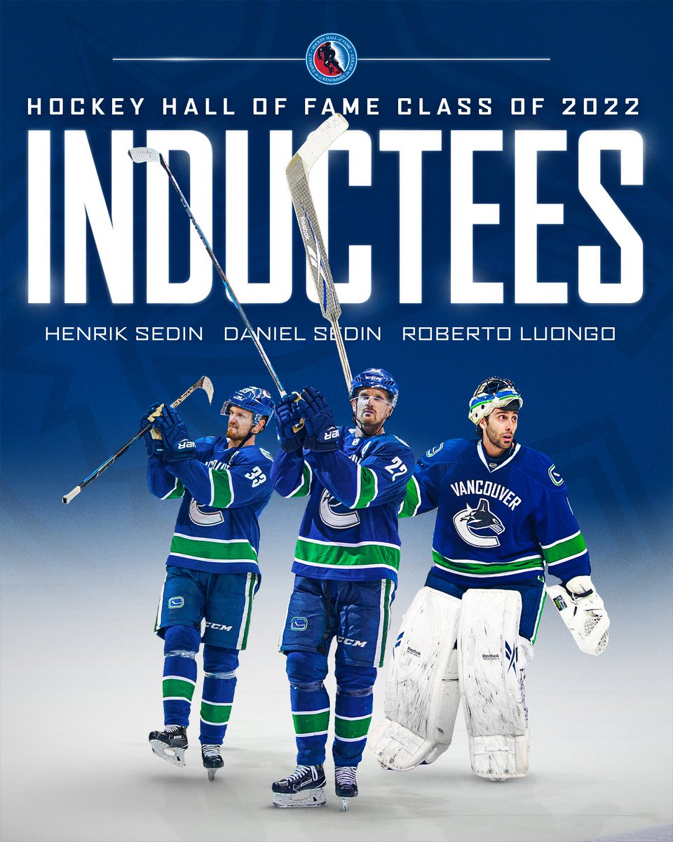Congratulations to Daniel &amp; Henrik Sedin and Roberto Luongo for being inducted into the Hockey Hall of Fame, Class of 2022.

#HHOF2022 | #Canucks