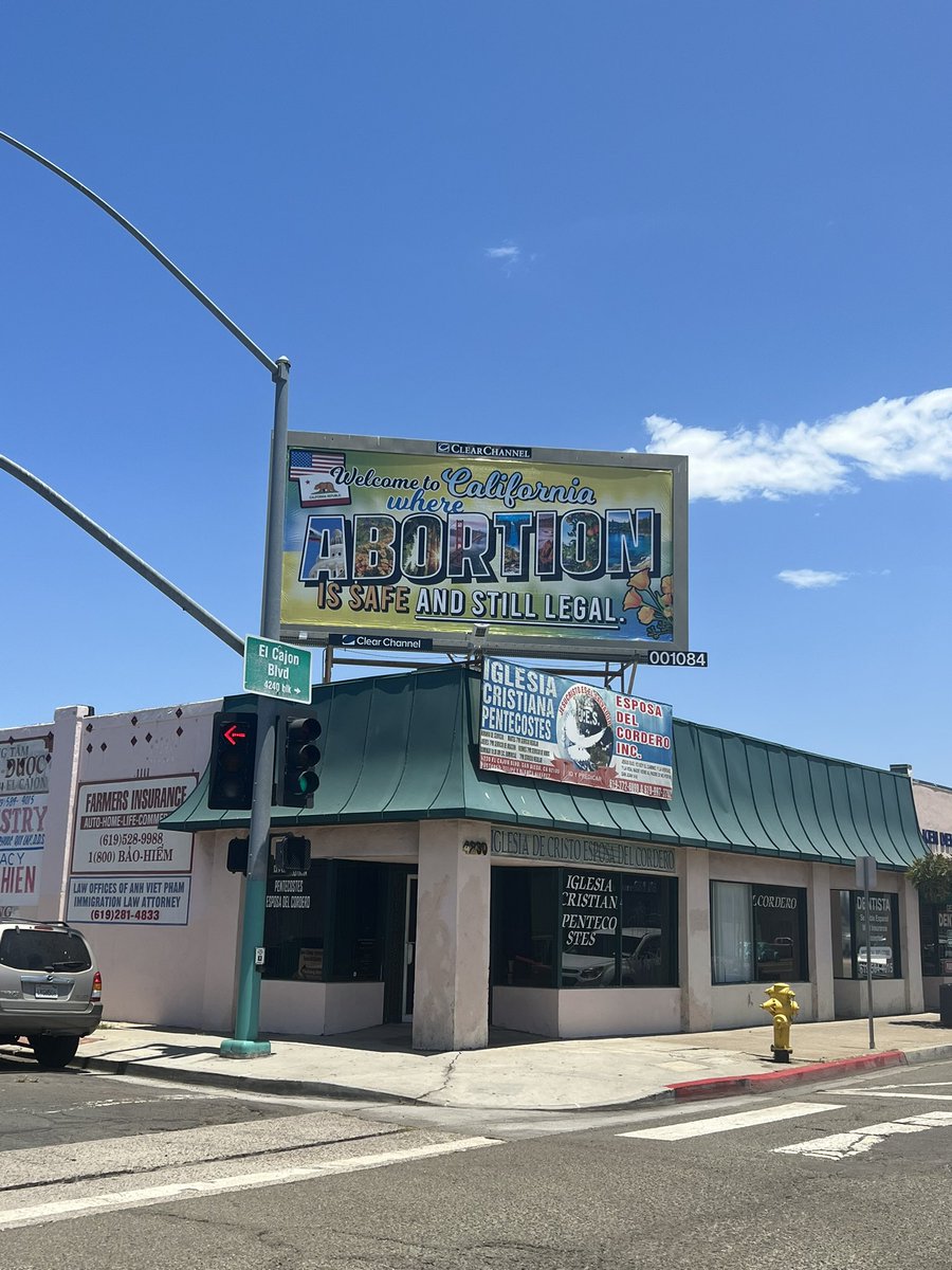 KUSINews's tweet photo. New billboard on El Cajon Blvd reads, “Welcome to California where Abortion is safe and still legal.” https://t.co/3U5JDdfhfy