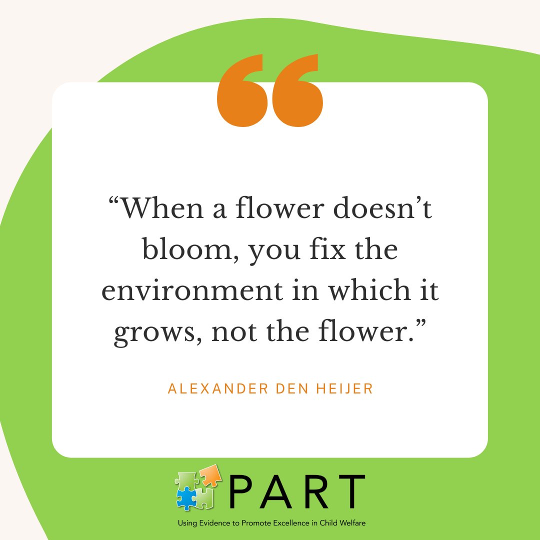 “When a flower doesn’t bloom, you fix the environment in which it grows, not the flower.”

― Alexander Den Heijer

#MondayMotivation #CriticalThinking #MotivationalQuotes #ChildWelfare #ChildProtection