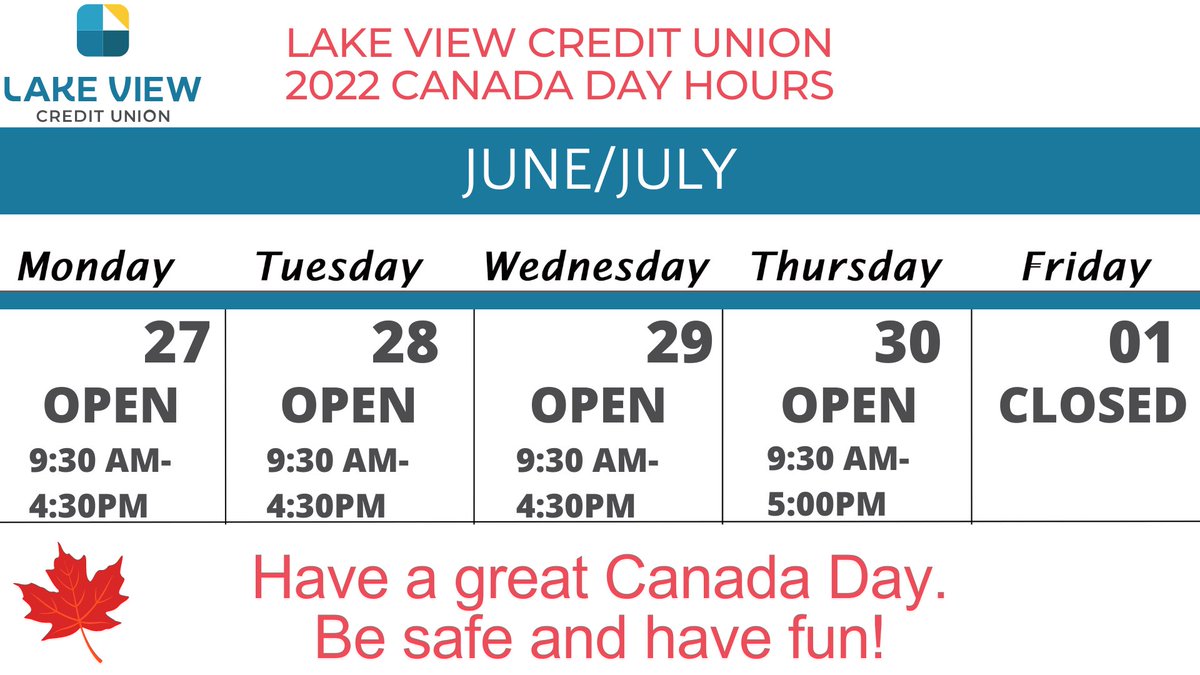 lvcucommunity's tweet photo. Lake View Credit Union will be closed Friday, July 1st, for Canada Day.

 You can view  our hours for Tumbler Ridge here:
https://t.co/iffmutUGEq https://t.co/Eg0SG9szk9