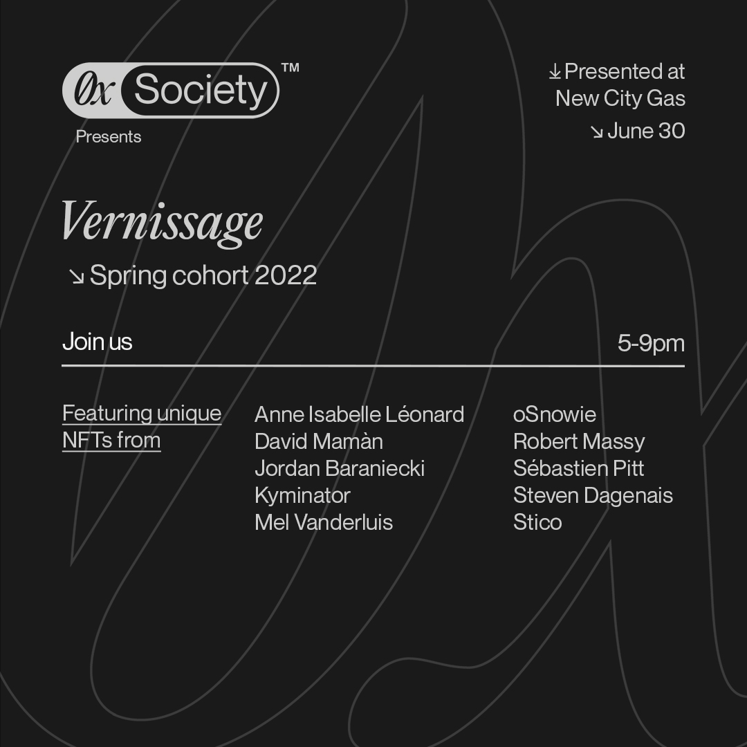 0x_society's tweet photo. We’re thrilled to announce the vernissage of the Spring 2022 cohort from the #0xGrants program will take place this Thursday night!✨

Join us to discover the newly minted NFTs of these emerging crypto artists.💎 https://t.co/pJrgnEERR0