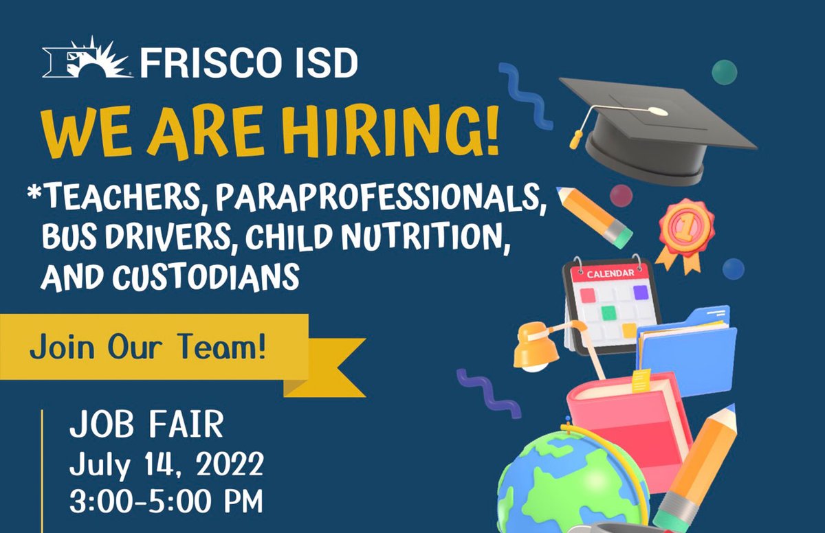 friscoisd's tweet photo. 🗓 Save the Date | Frisco ISD will host a job fair on Thursday, July 14 at the @FISD_CTE_Center! 

Looking to register? Visit https://t.co/1lwfNszW1s. https://t.co/i9uRWVUh0C