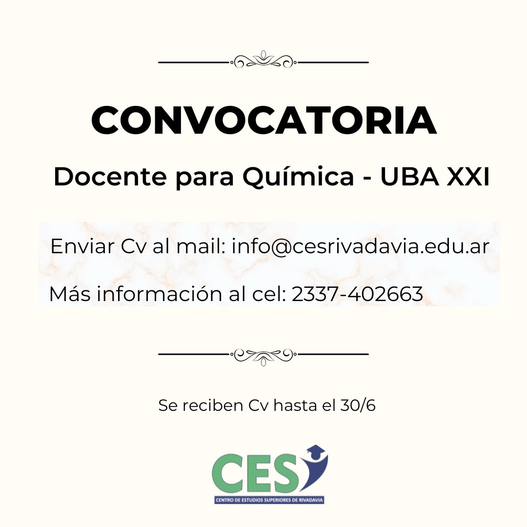 cesrivadavia's tweet photo. 📚El Centro de Estudios Superiores informa que se encuentra abierta la convocatoria para la materia de Química de UBA XXi

⚠️Se reciben CV hasta el 30 de junio.

🔸️Para más información comunicarse a nuestro celular 2337-402663 o enviarnos un mail a info@cesrivadavia.edu.ar https://t.co/8YPeBgVGPN
