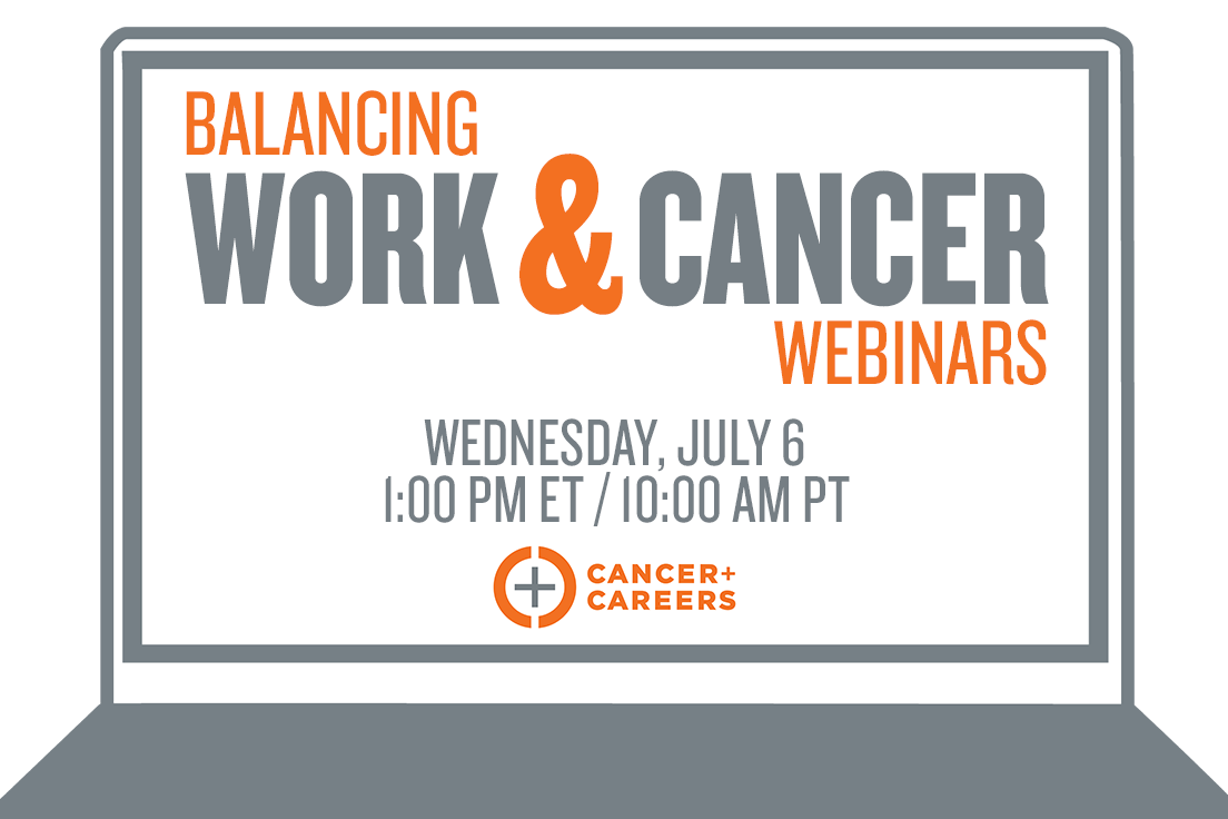 CancerAndCareer's tweet photo. Join us next week for our webinar "Balancing Work and Cancer" where you'll hear about deciding whether or not to work, disclosure in the workplace, managing side effects, and job search, to name a few. Registration is always free: https://t.co/TXDODDwQ53
#bethebossovercancer https://t.co/VfCMFDXs51