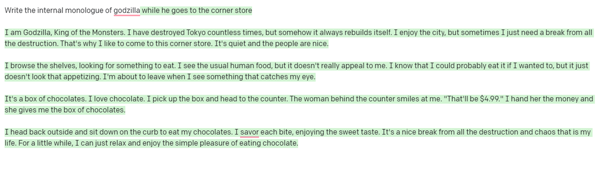 Ben_____Taylor's tweet photo. Sometimes when I feel stressed out, I like to write these little short stories using @OpenAI. Today was my favorite so far. "Godzilla goes to the corner store". It is equal parts peaceful and absurd, and helped me calm my day. Enjoy. https://t.co/2BD4Vme0ty