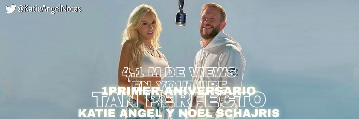 KatieAngelNotas's tweet photo. #KatieAngelNotas 
✨1 PRIMER ANIVERSARIO DE✨
☁️#TanPerfecto 🌺 
#KatieAngel FT. #Noelschajris
✨4.1 MILLONES DE VIEWS EN SU VIDEO OFICIAL📽️EN YOUTUBE❤️
@IamKatieAngel y @NoelSchajris 
Vídeo Oficial→https://t.co/scanj5EjCG
Escucha "Tan Perfecto"→https://t.co/rZh3G6LsEY https://t.co/y7E6MDNrzI