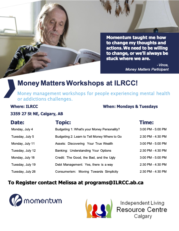 ILRCC's tweet photo. Does money matter to you?
Momentum has created a workshop at ILRCC for people experiencing a mental health or addiction challenges.
 
Here you will learn topics such as Budgeting, discovering your assets, debt management, and more! https://t.co/p2gLDoPI8g