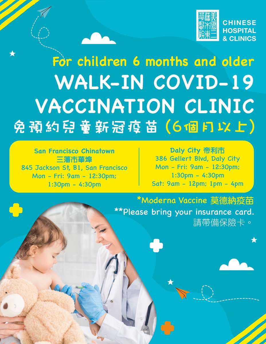 CCHPHealthPlan's tweet photo. COVID-19 Walk-in Vaccination Clinic is now open for children 6 months and older at
@ChineseHospital  and at Gellert Health Service, Daly City https://t.co/VGjtPWsPaU
