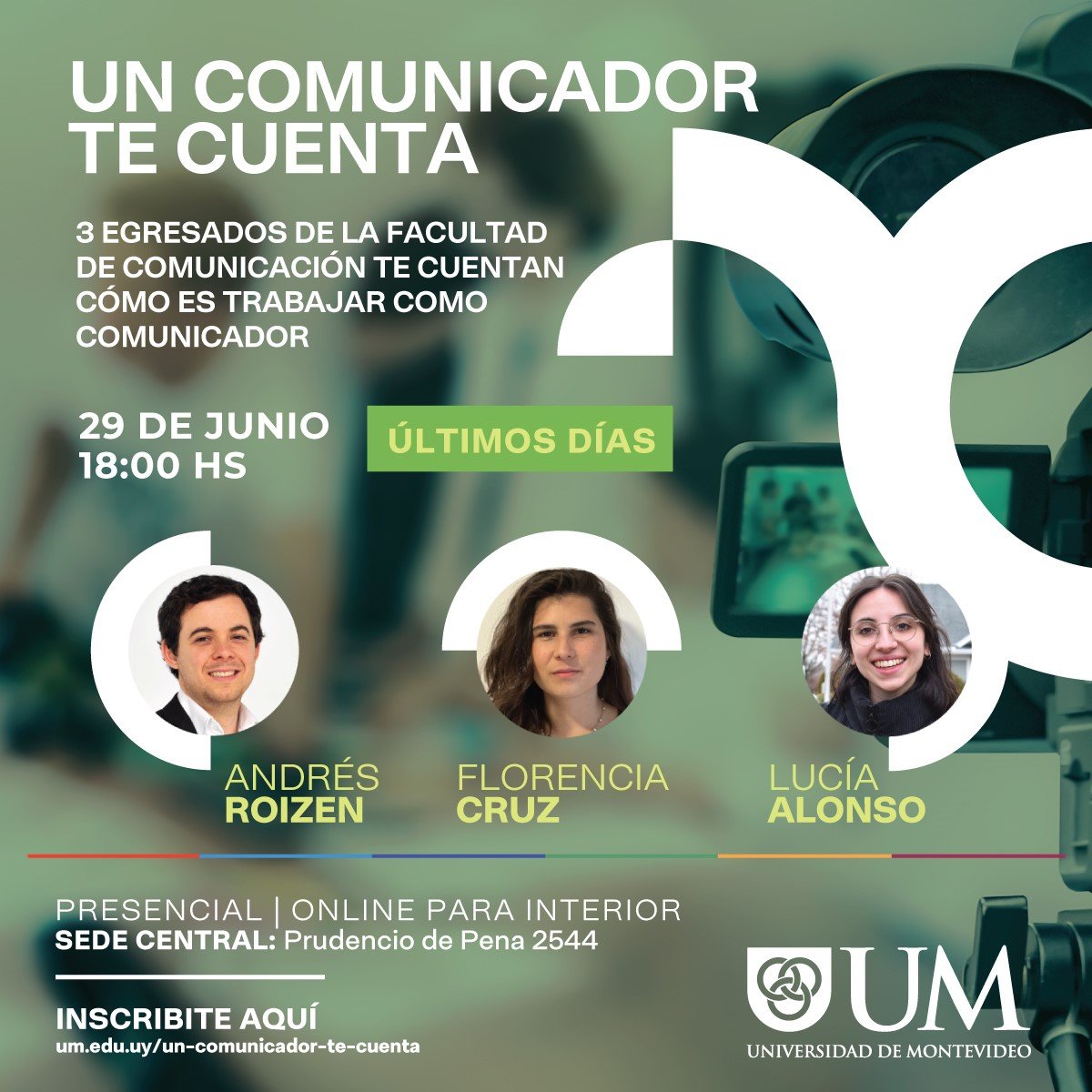 El próximo miércoles 29 se celebra en la UM la actividad para preuniversitarios "Un comunicador te cuenta", con la participación de @LuciaBAlonso, <a href="/Flo_Cruz/">Florencia Cruz</a> y <a href="/aroizenb/">Andrés Roizen</a>. ¡No se la pierdan! Este es el link para realizar la inscripción: bit.ly/InscripcionesUM