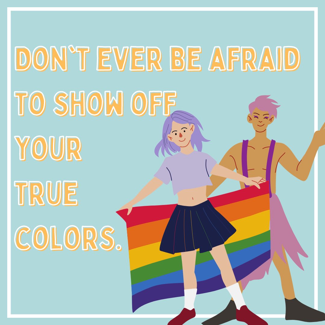 Don’t ever be afraid to show off your true colors.