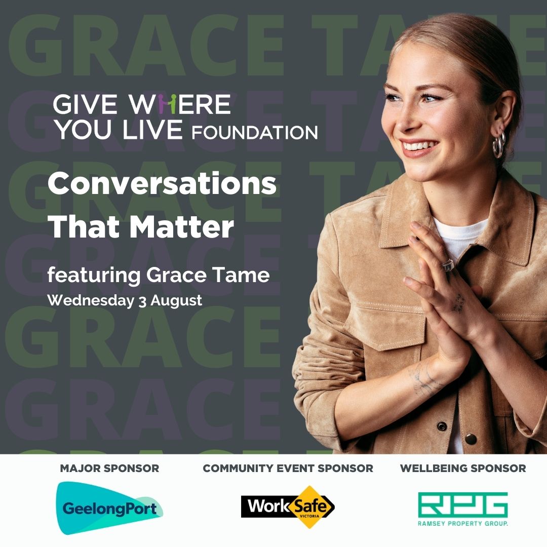 Give Where You Live Foundation (@givegeelong) on Twitter photo Conversations That Matter is a new initiative of the Give Where You Live Foundation to encourage conversations on issues that matter to our community.
Purchase your tickets now: conversations-that-matter.raisely.com/booknow
#ConversationsThatMatter #GiveGeelong #GraceTame
TW: sexual abuse and trauma Conversations That Matter is a new initiative of the Give Where You Live Foundation to encourage conversations on issues that matter to our community.
Purchase your tickets now: conversations-that-matter.raisely.com/booknow
#ConversationsThatMatter #GiveGeelong #GraceTame
TW: sexual abuse and trauma