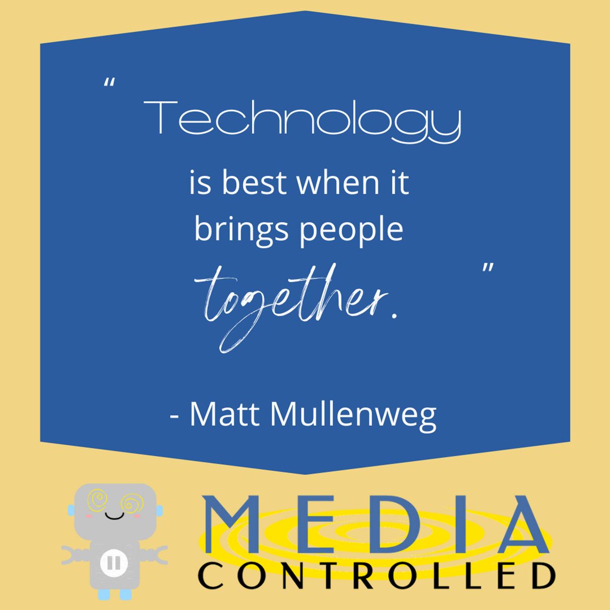 Media_Ctrl_D's tweet photo. Who's somebody you enjoy technology with? Tag them to let them know how grateful you are for being brought together!

“Technology is best when it brings people together.”
- Matt Mullenweg

#MediaControlled https://t.co/uodHck1zEy