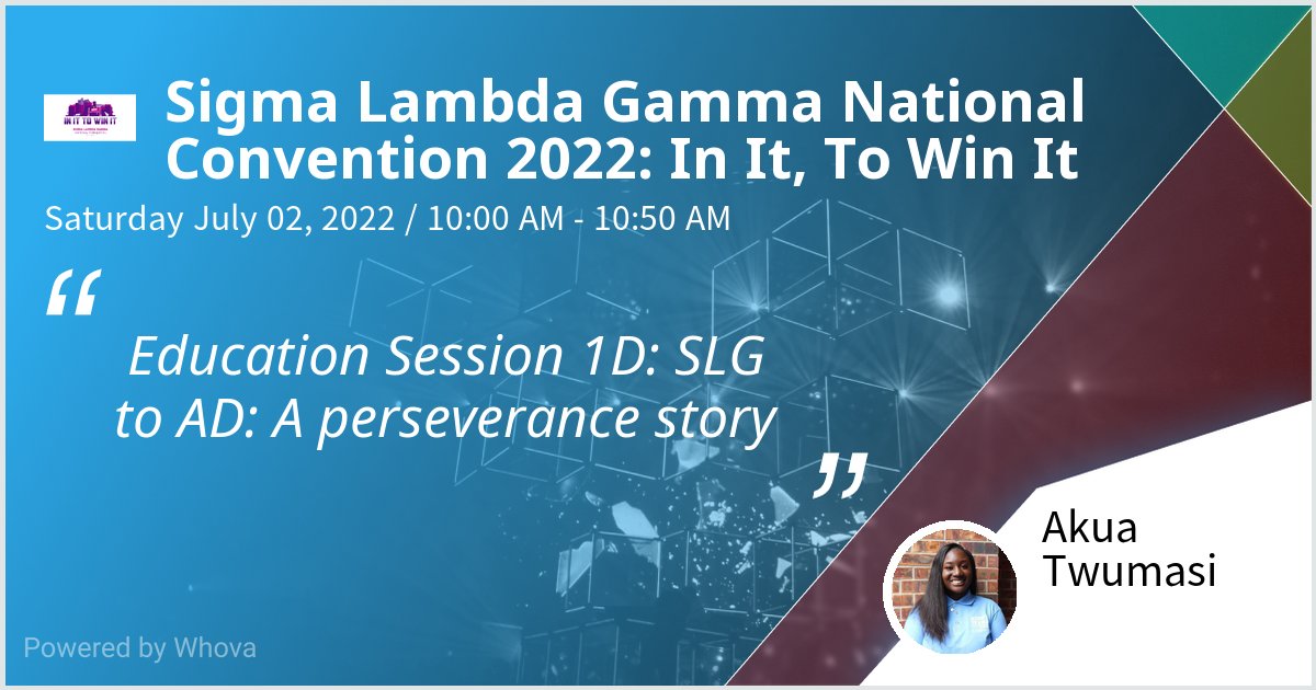 draptwumasi's tweet image. I am speaking at Sigma Lambda Gamma National Convention 2022: In It, To Win It. Please check out my talk if you&apos;re attending the event! @SlgSorority1990 #SlgConvention2022 #SlgInItToWinIt2022 #Slg1990 - via #Whova event app