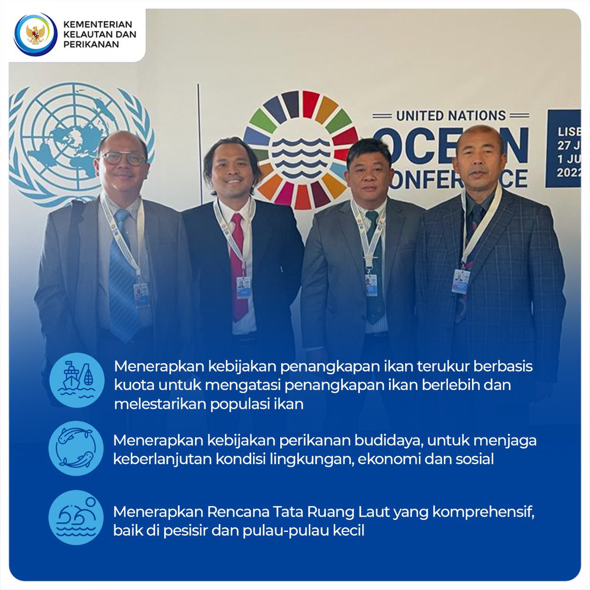 Di UNOC kedua ini, Indonesia semakin memperkuat komitmen dalam menciptakan laut yang sehat, aman, tangguh, dan produktif diantaranya melalui pencanangan “Bulan Cinta Laut”.

#TrenggonodiUNOC2022 #SaktiWahyuTrenggono #KKPAccelerate