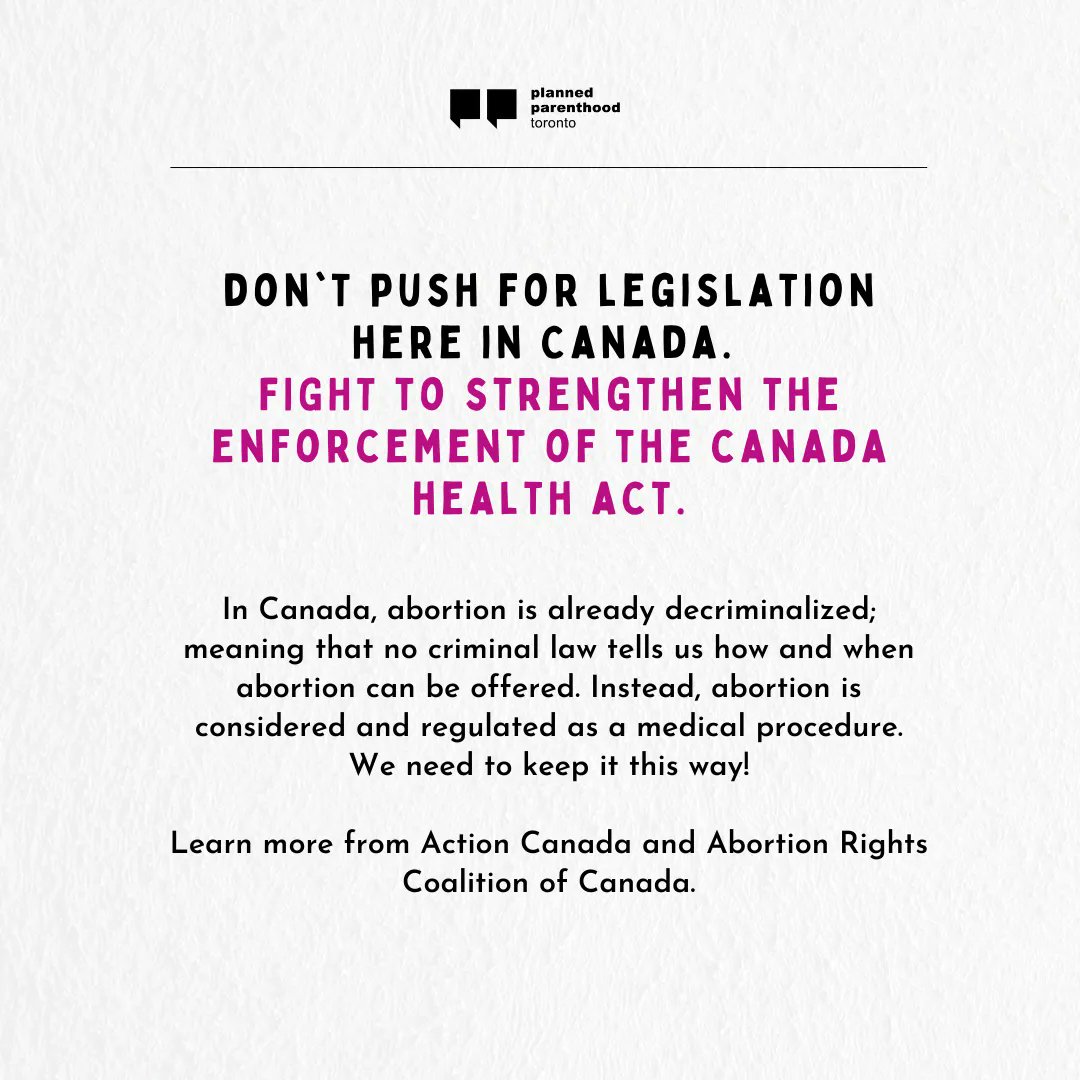 PPofTO's tweet photo. 📣 WHAT *NOT* TO DO IN RESPONSE TO THE OVERTURNING OF ROE V. WADE: A GUIDE FOR PEOPLE LIVING IN CANADA 📣 

❌ DON'T push for legislation in Canada. ✅ Fight to strengthen the enforcement of the Canada Health Act. Learn more about this from @AbortionRights + @actioncanadashr https://t.co/juNQ2f8i67
