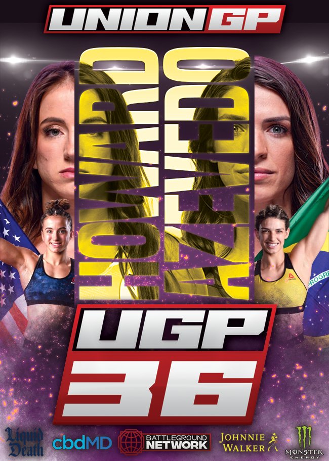 𝗨𝗚𝗣 𝟯𝟲: 𝗛𝗢𝗪𝗔𝗥𝗗 𝘃𝘀 𝗔𝗭𝗘𝗩𝗘𝗗𝗢

🗓️ July 10, 2022
🏟️ Jeunesse Arena
📍 Rio de Janeiro, Brazil
📺 <a href="/BattlegroundNet/">Battleground Network</a> 

🔗: uniongrandprix.com/mma_event/ugp-…
🎟️: bit.ly/UGP-TIX