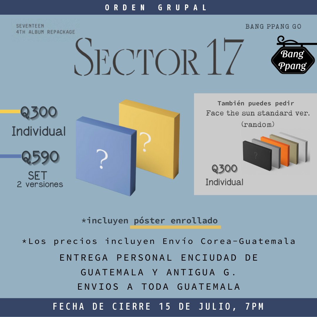 BPpangGt's tweet photo. ¡Hola #Carat!🥕
Bienvenid@s a esta panadería donde no se vende pan 
¡LES TRAIGO EL MENÚ DEL DÍA! 🍞
🥨Seventeen – 4th album Repackage SECTOR 17
También puedes ordenar:
🥨Seventeen – Face the sun standard ver. (random)
✨Formulario: https://t.co/1M0t9CJsve
#SVT #SEVENTEEN #PLEDIS https://t.co/ZnOUQzd2R8