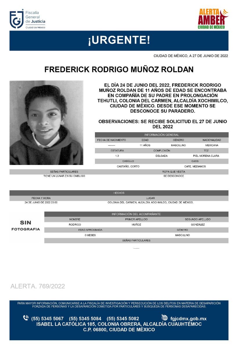 FiscaliaCDMX's tweet photo. Se activa #AlertaAmber para localizar a un menor de 11 años de edad, de nombre Frederick Rodrigo Muñoz Roldán, quien fue visto por última vez el día 24 de junio de 2022, en la colonia Del Carmen, alcaldía Xochimilco https://t.co/M7R19OHyk8