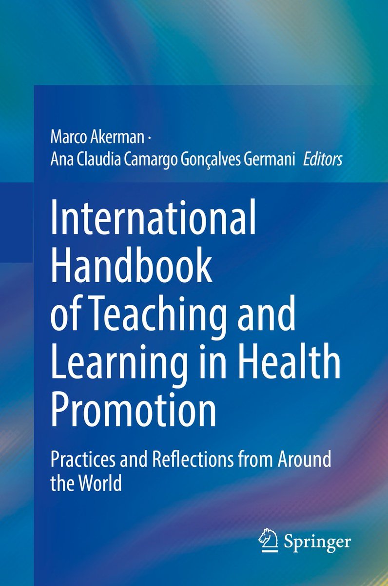 New book chapter published in the <a href="/IUHPE/">IUHPE</a> International Handbook of Learning and Teaching in Health Promotion: "The Health Promotion Curriculum: Evolving and Embedding Competencies in Contemporary Courses" link.springer.com/chapter/10.100…