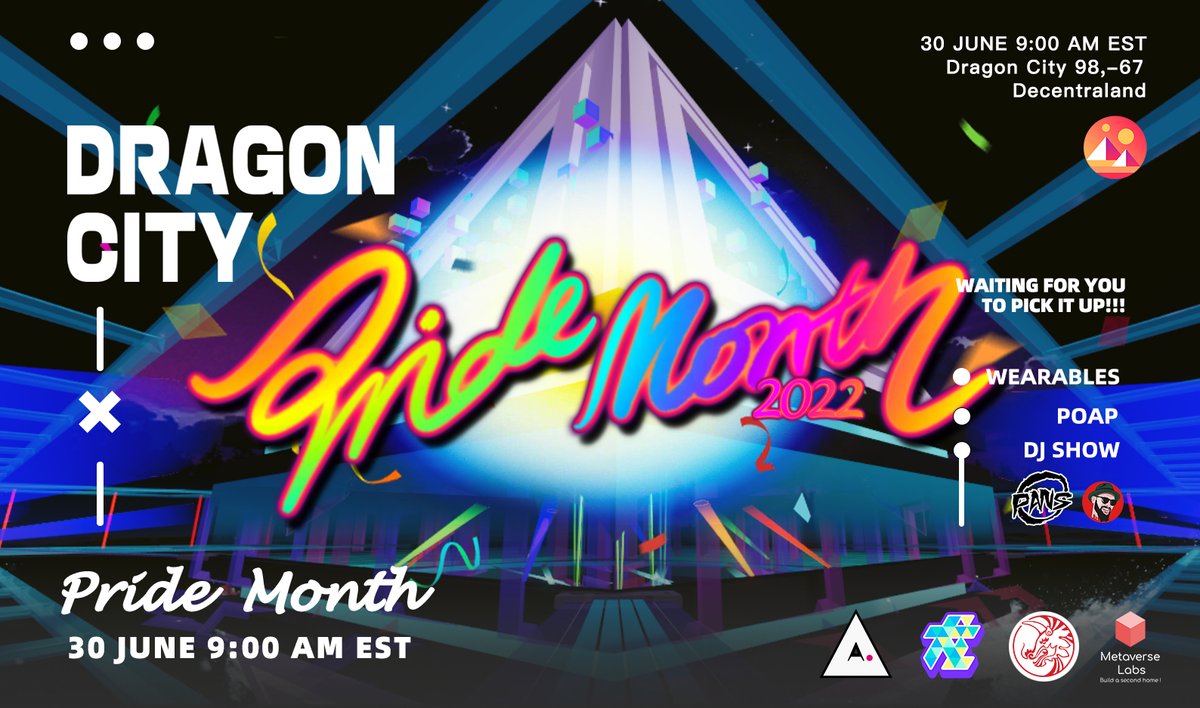 Come join us and enjoy the following:
 
🔥To win <a href="/viaAvatar/">Avatar Network</a>’s limited wearables
🔥Get the exclusive #POAP for free
🔥Our special guest <a href="/PANSDJ/">PANS</a> performs in the house
🔥First glance of our new features in Dragon City!
events.decentraland.org/event/?id=4f43…

#METAVERSEPRIDE2022 #Decentraland