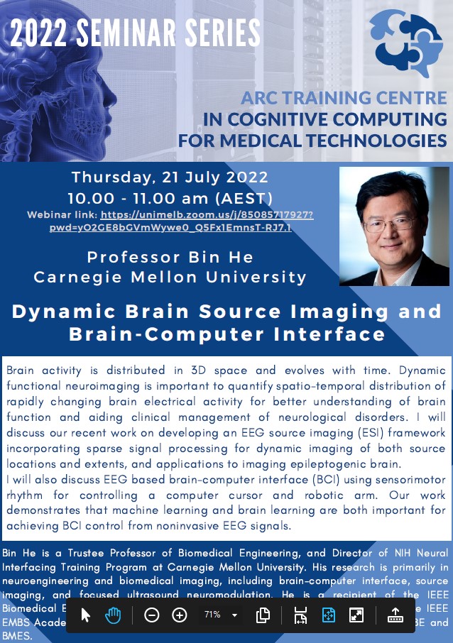 Join us on Thursday, 21 July at 10.00 am (AEST) for our webinar presented by Professor Bin He from Carnegie Mellon University. 'Dynamic Brain Source Imaging and Brain-Computer Interface'. 
unimelb.zoom.us/j/85085717927?…
