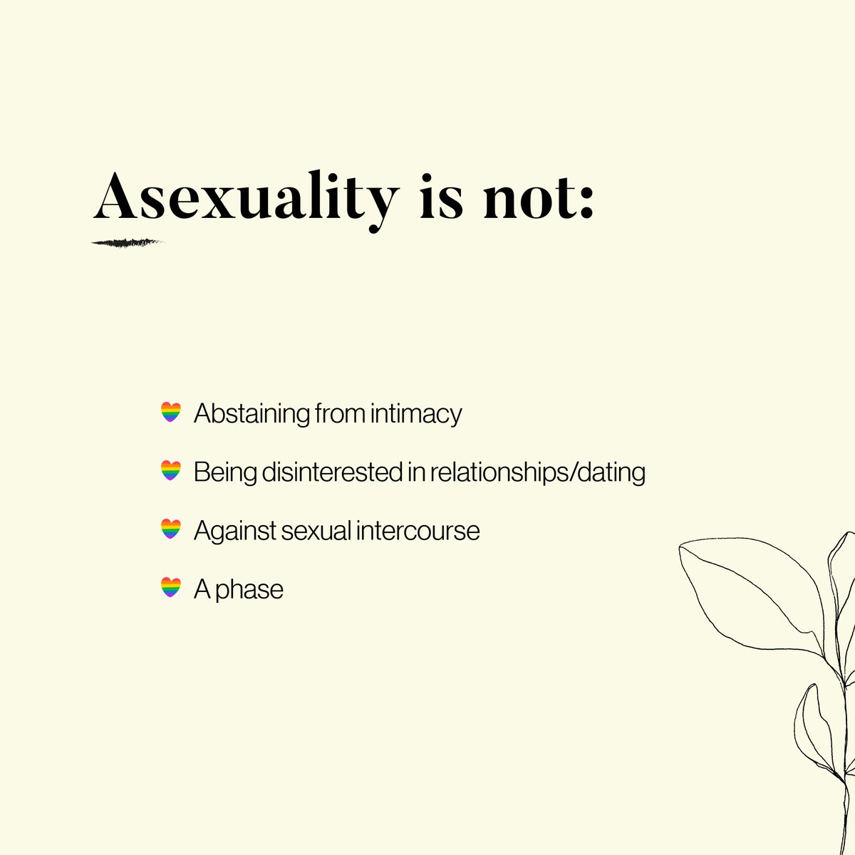 It’s important to remember that asexuality is an umbrella term, and exists on a spectrum. Asexual people – also known as “Ace” or “Aces” – may have little interest in having sex, even though most desire emotionally intimate relationships. 
#pride #lgbtq