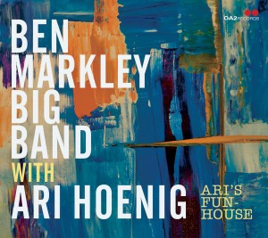 Reseña de 'Ari's Funhouse' de BEN MARKLEY BIG BAND with ARI HOENIG rb.gy/zg8to2 #reseña #review @LydiaLiebman @AriHoenig #BenMarkleyBigBand #CD #jazz @OriginRecords