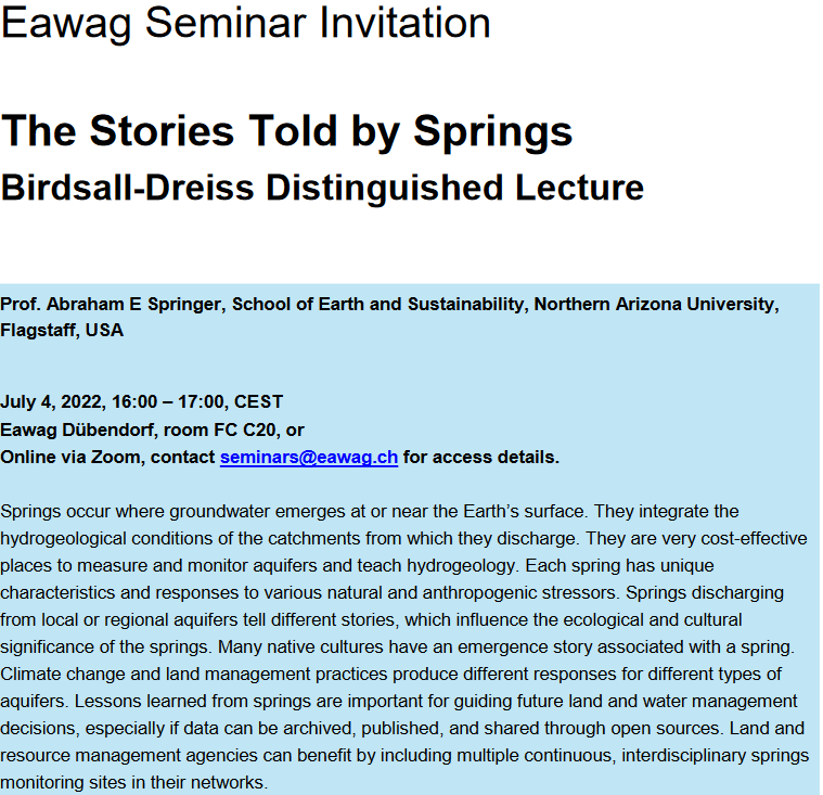 EawagResearch's tweet photo. Prof. Abraham E. Springer will tell the "Stories told by springs" in our special #EawagSeminar
Mon 4. July 22 4-5pm
Registration & Abstract:
https://t.co/Lwb8le4zd3
#groundwater #hydrogeology #watermanagement #landmanagement #resourcemanagement #springmonitoring @NAUResearch https://t.co/GVZk5F2ZD7