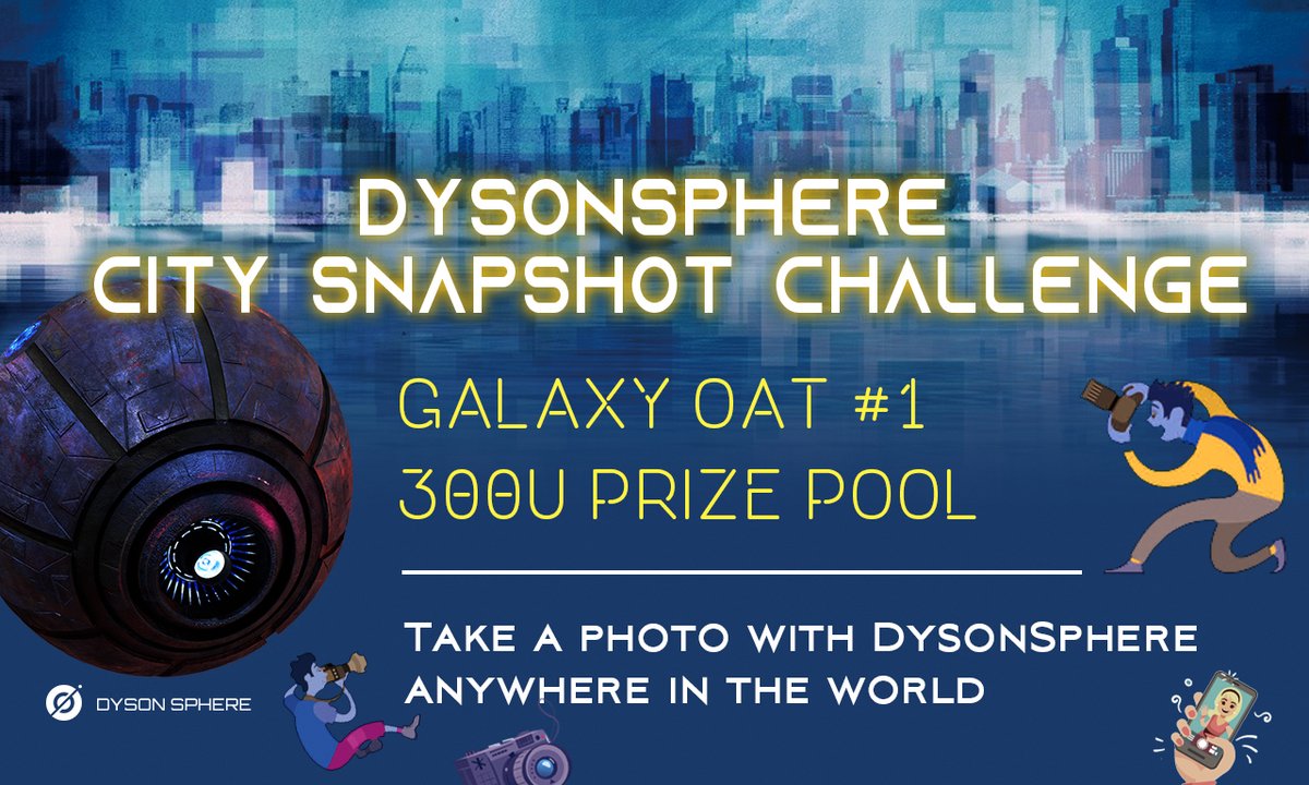 DysonSphereMeta's tweet image. 🧩#DysonSphere OAT Fragment Collection
Shard #1 - 📸The City Snapshot Challenge is here!

1 #OAT &amp;amp; 300 $USDT prize pool
📅End Date: Jul. 10th

Join Now
gleam.io/GxsLZ/dysonsph…

#DysonSphere #OAT #NFT #DAO #scifi #Giveaway #NFTGiveaway #GameFi #City #Challenge