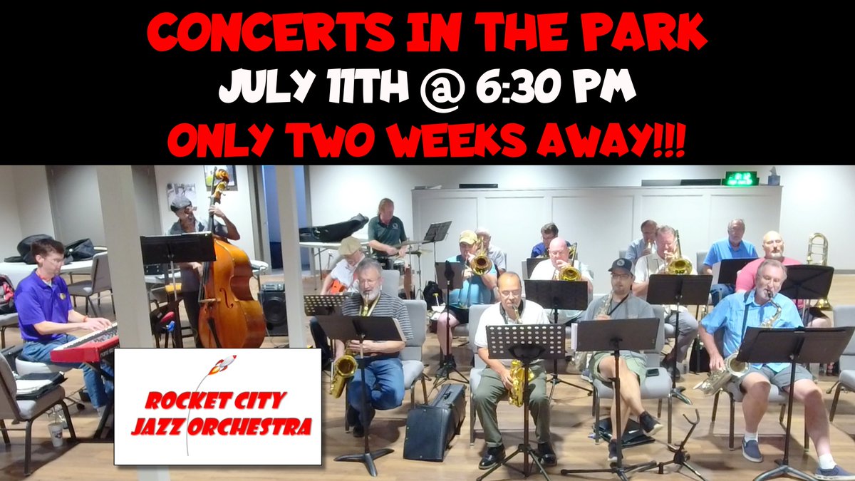 RocketCityJazz's tweet photo. Our Concerts In The Park performance is only TWO weeks away!!! Be sure to come on out with your friends and family!
#rocketcityjazzorchestra #rcjo #bigbandjazz #concertsinthepark #jazzorchestra #Huntsville #hsvmusicscene #hsvmusic https://t.co/Wwz0JrjxOX
