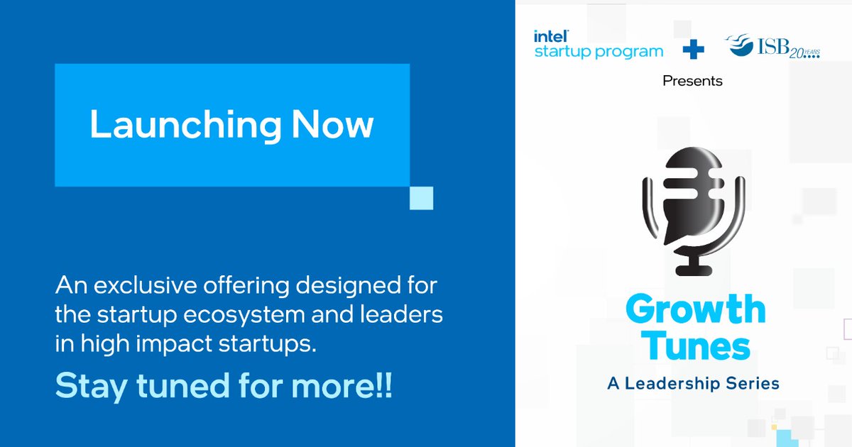 YSEcosystem's tweet image. Intel Startup Program in #Collaboration with @ISBedu launches ‘Growth Tunes – a leadership series’. Will comprise of a series of knowledge-driven talks by gurus, interactive workshops with leading universities and more. Stay tuned! #GrowthTunes #IntelStartupProgram