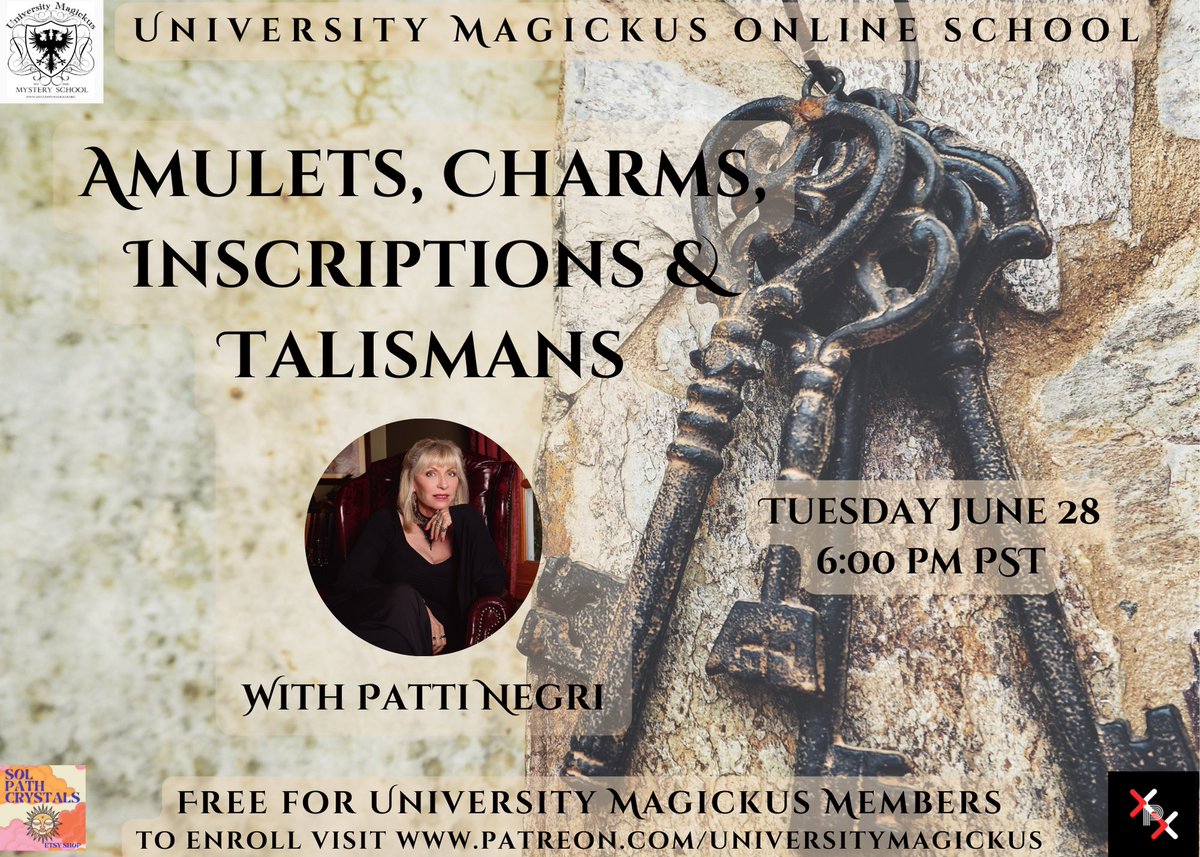 eventbrite.com/e/amulets-char… Free for university magickus members using the membership allowance, for info visit patreon.com/universitymagi…   Amulets, charms, inscriptions and talismans have been used throughout all history and cultures!  We will learn the difference <a href="/PattiNegri/">Patti Negri</a>
